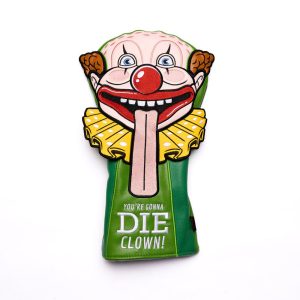 Happy Gilmore "You're Gonna Die, Clown!" – Driver Headcover